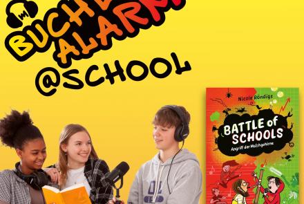 Podcast-Cover der Episode von Bücheralarm @school zu Battle of Schools